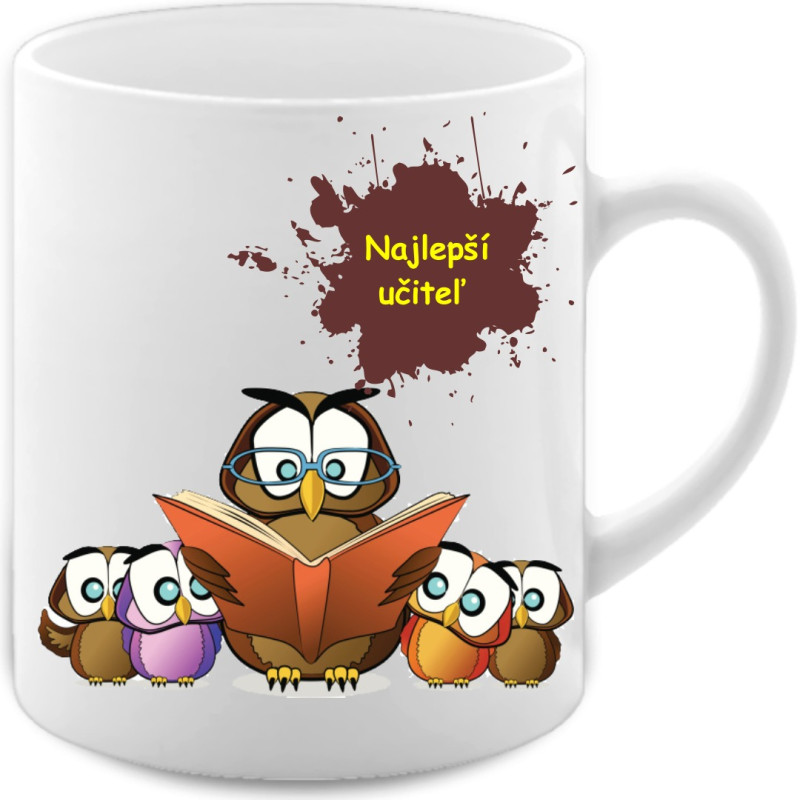 Hrnček pre najlepšieho učiteľa školy - Sova Hrnčeky, Darčeky, Hrnček pre učiteľa