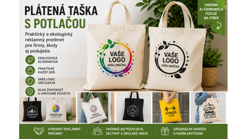 Plátená taška s potlačou: praktický reklamný predmet pre firmy, školy aj podujatia