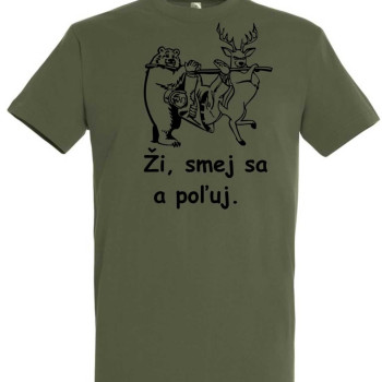 ŽI, smej sa a poľuj