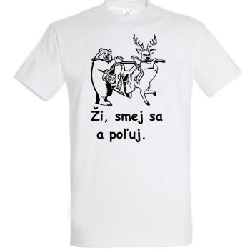 ŽI, smej sa a poľuj