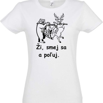 ŽI, smej sa a poľuj, dámske