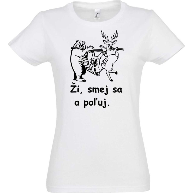 ŽI, smej sa a poľuj, dámske image