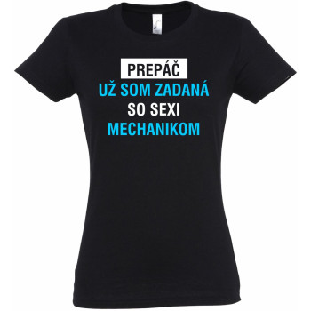 Prepáč som zadaná, dámske tričko