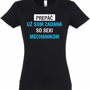 Prepáč som zadaná, dámske tričko