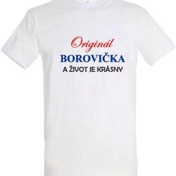 Borovička a život je krásny