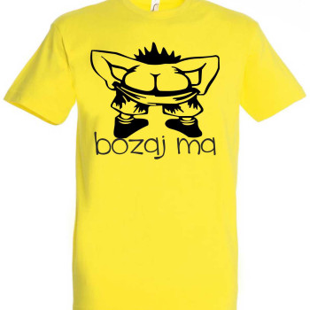 Bozaj ma, unisex tričko