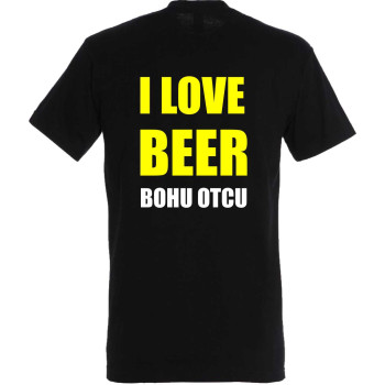 I love beer